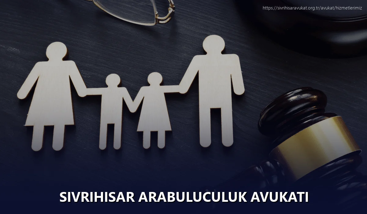 Sivrihisar Arabuluculuk Avukatı