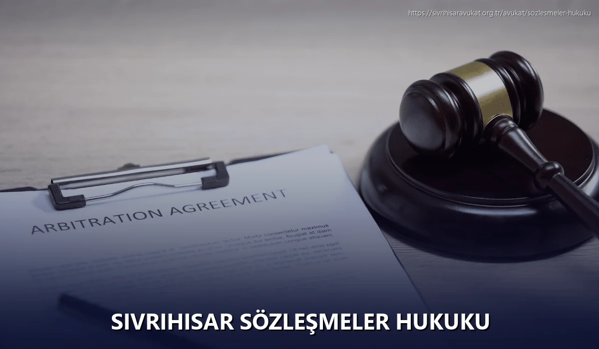 Sivrihisar Sözleşmeler Hukuku